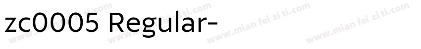 zc0005 Regular字体转换